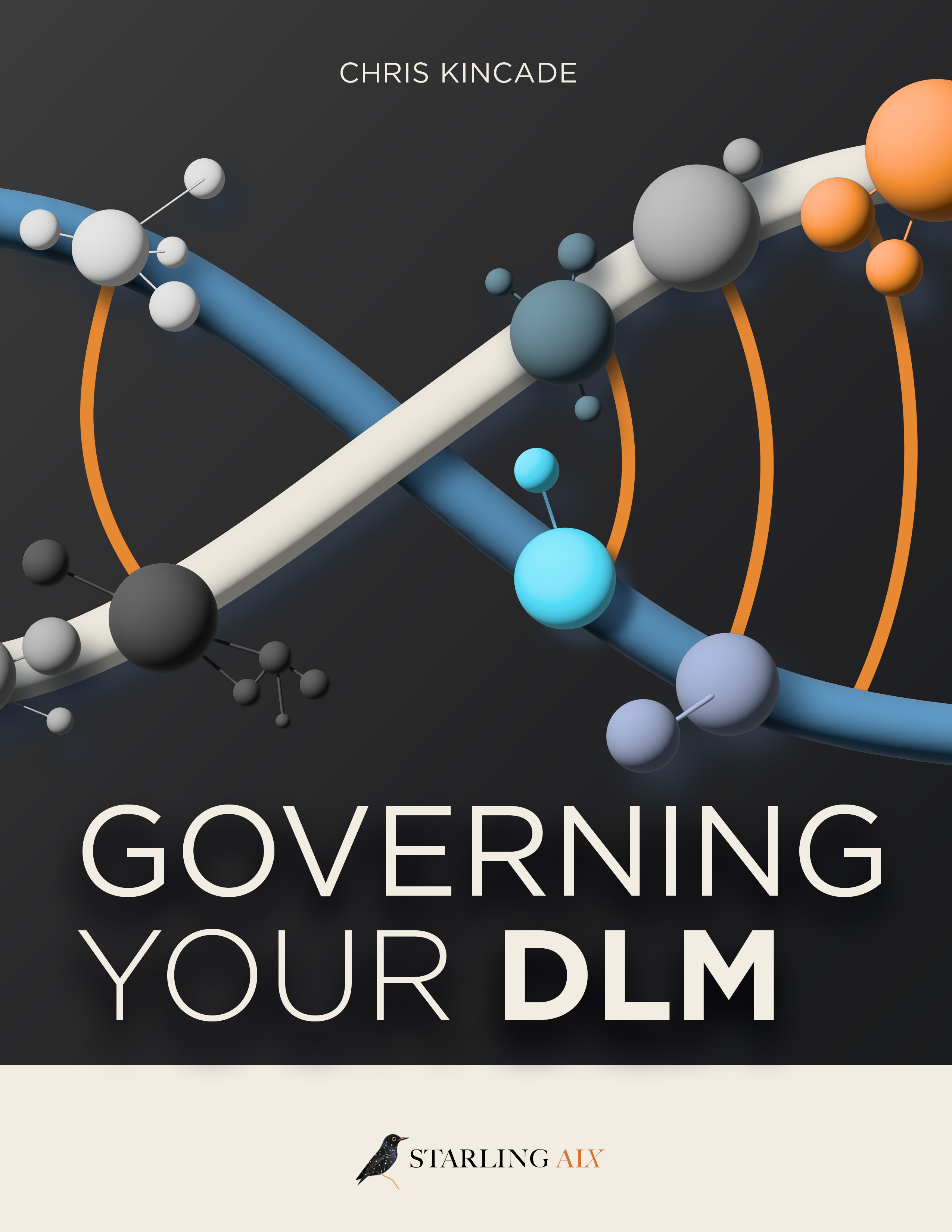 Governing Your DLM